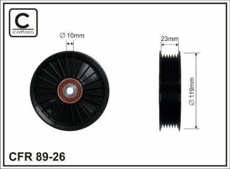 119x10x26 Ролик паска приводного VOLVO C70 I, S40 I, S60 I, S70, S80 I, V40, V70 I, V70 II, XC70 I, XC90 I 1.6-3.0 12.95-12.14 CAFFARO 89-26